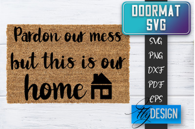 Doormat SVG | Welcome Quotes SVG | Doormat SVG Design