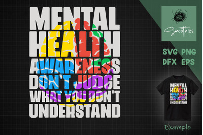 Don&#039;t Judge Mental Health Awareness