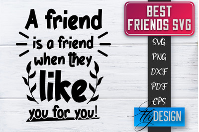 Best Friends SVG | Best Friends Quotes SVG | Friends SVG Design