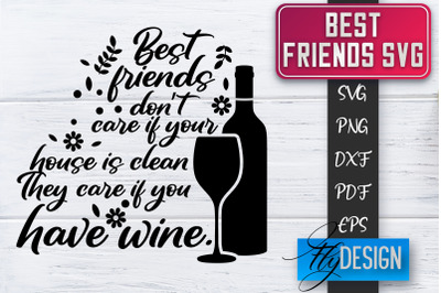 Best Friends SVG | Best Friends Quotes SVG | Friends SVG Design