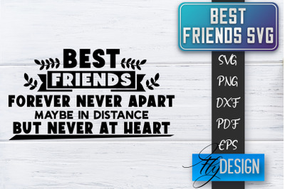 Best Friends SVG | Best Friends Quotes SVG | Friends SVG Design