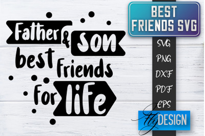 Best Friends SVG | Best Friends Quotes SVG | Friends SVG Design