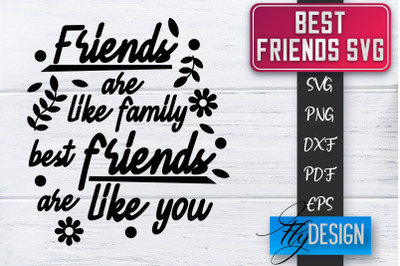 Best Friends SVG | Best Friends Quotes SVG | Friends SVG Design