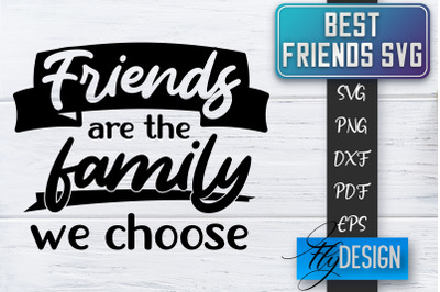 Best Friends SVG | Best Friends Quotes SVG | Friends SVG Design