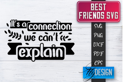 Best Friends SVG | Best Friends Quotes SVG | Friends SVG Design