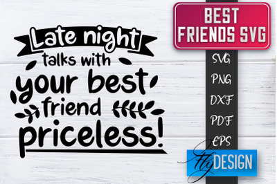 Best Friends SVG | Best Friends Quotes SVG | Friends SVG Design