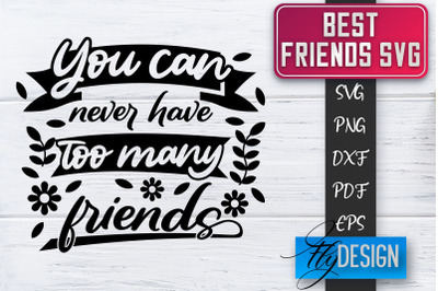 Best Friends SVG | Best Friends Quotes SVG | Friends SVG Design