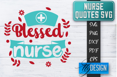 Nurse SVG | Nurse Quotes SVG | Funny Nurse Sayings SVG