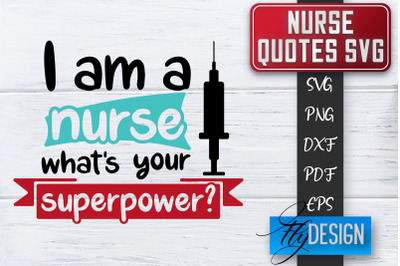 Nurse SVG | Nurse Quotes SVG | Funny Nurse Sayings SVG