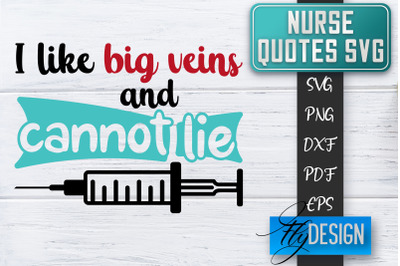 Nurse SVG | Nurse Quotes SVG | Funny Nurse Sayings SVG