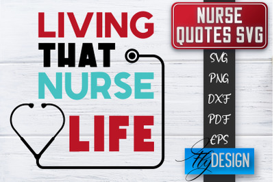 Nurse SVG | Nurse Quotes SVG | Funny Nurse Sayings SVG