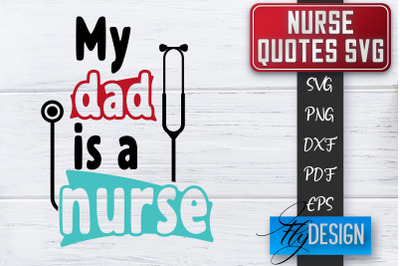 Nurse SVG | Nurse Quotes SVG | Funny Nurse Sayings SVG