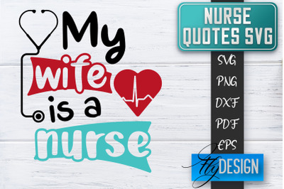 Nurse SVG | Nurse Quotes SVG | Funny Nurse Sayings SVG