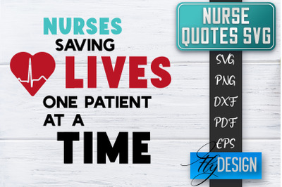 Nurse SVG | Nurse Quotes SVG | Funny Nurse Sayings SVG