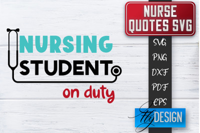 Nurse SVG | Nurse Quotes SVG | Funny Nurse Sayings SVG