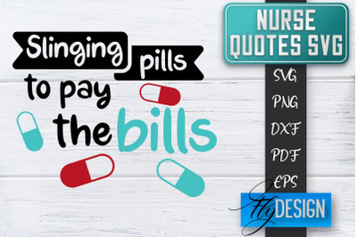 Nurse SVG | Nurse Quotes SVG | Funny Nurse Sayings SVG