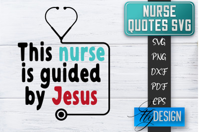 Nurse SVG | Nurse Quotes SVG | Funny Nurse Sayings SVG