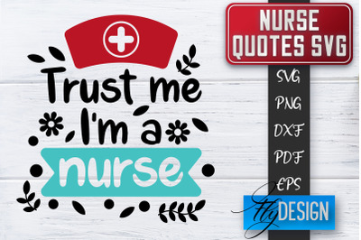 Nurse SVG | Nurse Quotes SVG | Funny Nurse Sayings SVG