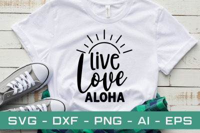 live love aloha svg cut file