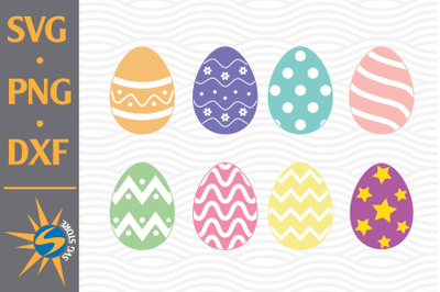 Easter Eggs SVG, PNG, DXF Digital Files Include