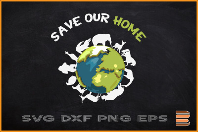 Save Our Home Animals Wildlife Earth Day