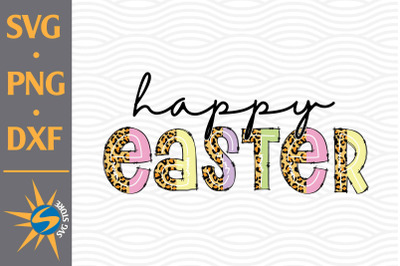 Happy Easter Leopard SVG, PNG, DXF Digital Files Include