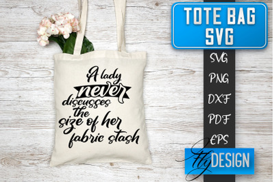 Tote Bag SVG | Tote Bag Quotes SVG | Shopping Bag Sayings SVG