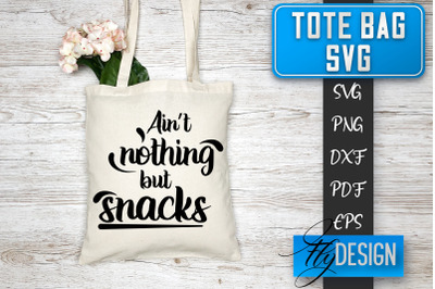 Tote Bag SVG | Tote Bag Quotes SVG | Shopping Bag Sayings SVG Tote Bag