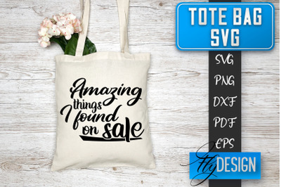 Tote Bag SVG | Tote Bag Quotes SVG | Shopping Bag Sayings SVG Tote Bag