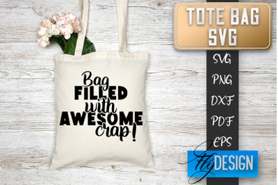 Tote Bag SVG | Tote Bag Quotes SVG | Shopping Bag Sayings SVG Tote Bag