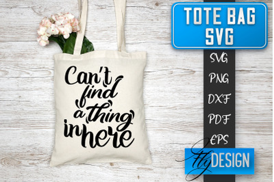 Tote Bag SVG | Tote Bag Quotes SVG | Shopping Bag Sayings SVG Tote Bag