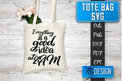 Tote Bag SVG | Tote Bag Quotes SVG | Shopping Bag Sayings SVG Tote Bag