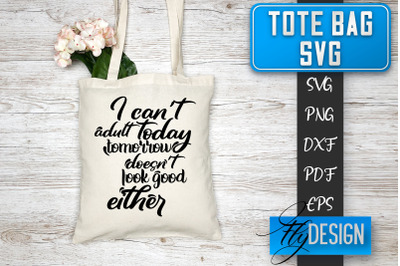 Tote Bag SVG | Tote Bag Quotes SVG | Shopping Bag Sayings SVG Tote Bag