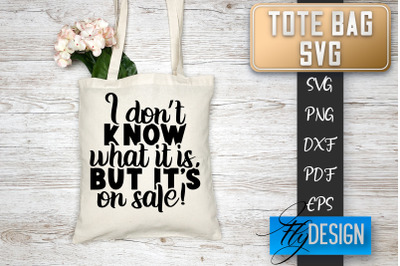 Tote Bag SVG | Tote Bag Quotes SVG | Shopping Bag Sayings SVG Tote Bag