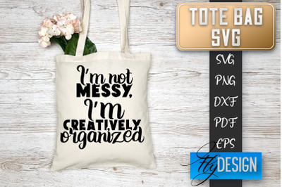 Tote Bag SVG | Tote Bag Quotes SVG | Shopping Bag Sayings SVG Tote Bag