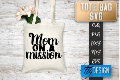 Tote Bag SVG | Tote Bag Quotes SVG | Shopping Bag Sayings SVG Tote Bag