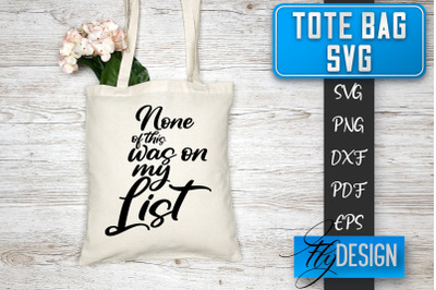 Tote Bag SVG | Tote Bag Quotes SVG | Shopping Bag Sayings SVG Tote Bag