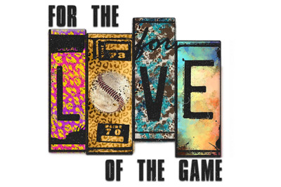 For The Love Of The Game Sublimation