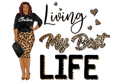 Leopard Living My Best Life Sublimation