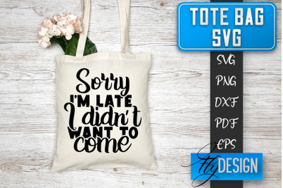 Tote Bag SVG | Tote Bag Quotes SVG | Shopping Bag Sayings SVG Tote Bag