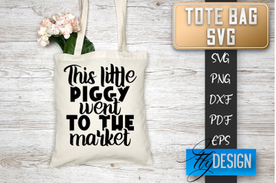 Tote Bag SVG | Tote Bag Quotes SVG | Shopping Bag Sayings SVG Tote Bag