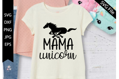 Mama unicorn