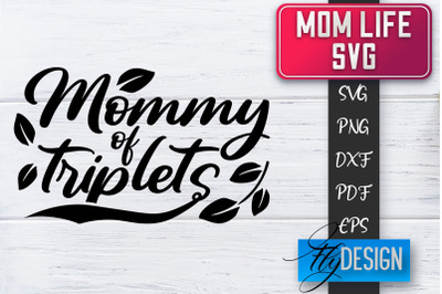 Mom Life SVG | Mother Quotes SVG | Mum Sayings SVG