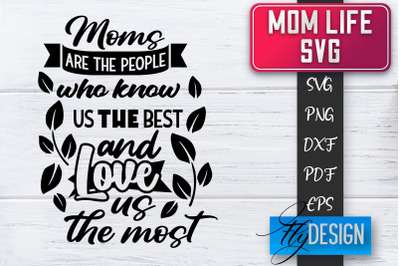 Mom Life SVG | Mother Quotes SVG | Mum Sayings SVG