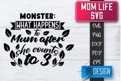 Mom Life SVG | Mother Quotes SVG | Mum Sayings SVG