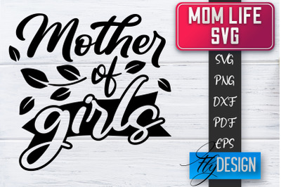 Mom Life SVG | Mother Quotes SVG | Mum Sayings SVG