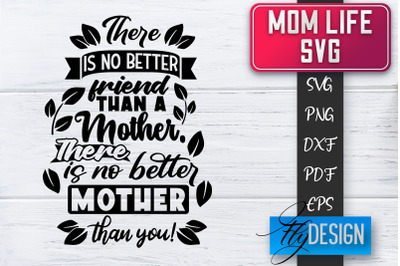 Mom Life SVG | Mother Quotes SVG | Mum Sayings SVG