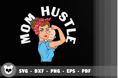 Funny Design Mommy Pride Mom Hustle