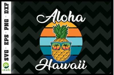 Retro Sunset Pineapple Aloha Hawaii