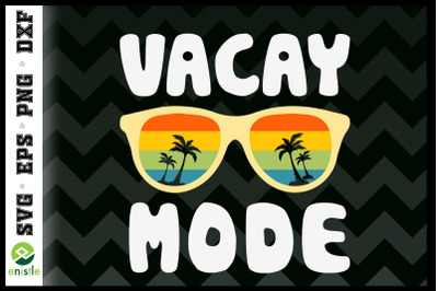 Vacation Summer Sunglasses Vacay Mode